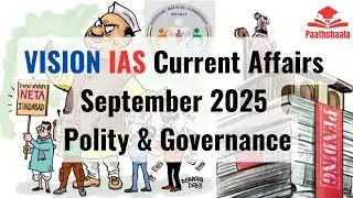 September 2025 | Vision IAS Current Affairs | Polity & Governance 