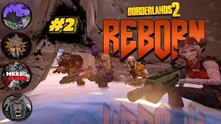 Borderlands 2 CO-OP Reborn: основные моменты мода #2