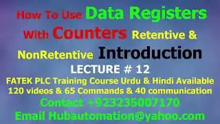 How to use fatek plc counters with data registers Retentive & Non REtentive urdu hindi lecture 12