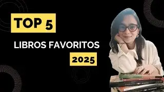 Top 5 libros favoritos de 2025