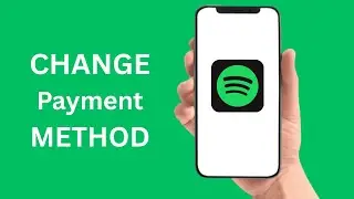How To Change Payment Method On Spotify - iPhone & Android (2026)