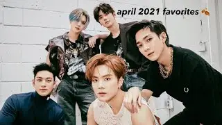 april 2021 favorites