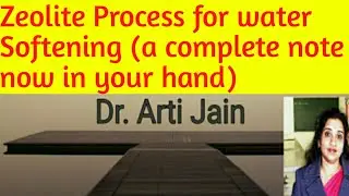 Zeolite Process ( Water Softening method) a complete note history, diagram, advantage, disadvantage