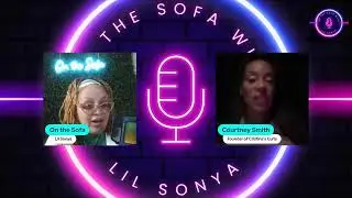 On the Sofa with Courtney Smith