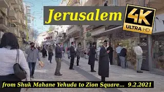 Walking from Shuk Mahane Yehuda to Zion Square