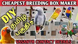 How to make breeding box DIY | Part 2 | African grey parrot | African love birds | Budgies