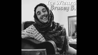 Brucey B. - Ice Wizard (Track 10) [Brothers Beyond Bars]
