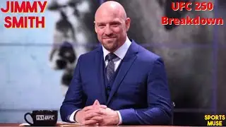 Sports Muse: Jimmy Smith UFC 250 Breakdown