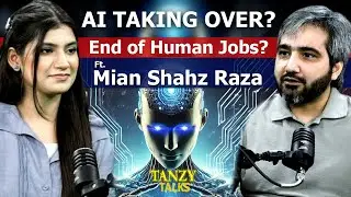 Artificial Intelligence Future: Prepare Your Kids Today | Podcast Ft. Shahzad Raza @TanzeehaMalik