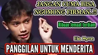 BANYAK APOLOGATE KRISTEN KETAMPAR LEWAT  KOTBAH ELIA MYRON. #imankristen #kotbahpendeta #gsjschurch