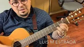 Gloria by Luis M Estrada