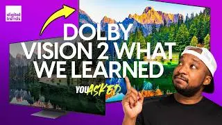 What Dolby Didn&rsquo;t Fully Explain About Vision 2 | You Asked Ep. 125