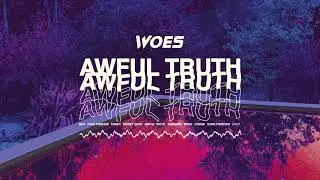 Woes - Ugly