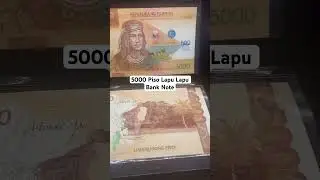 5000-Piso Lapulapu Commemorative Banknote #money #lapulapu #old #battle #war #warzone #warriors