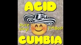 DJ Jimbop: Electonica, Acid and Cumbia live from Cali