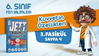 Kuvvetin &Ouml;zellikleri - 6. Sınıf Jett Fen Bilimleri - Fasik&uuml;l 2 - Sayfa 4