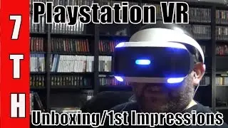 Playstation VR: Unboxing & First Impressions