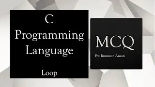 C programming MCQ |  Loop
