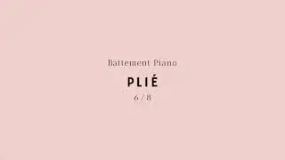 Ballet Music - Pli&eacute; V (6/8)