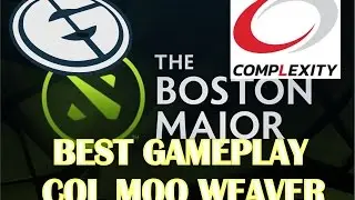 BEST MOO WEAVER Highlights Evil Geniuses vs compLexity Game 3 UB The Boston Major