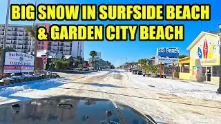 Huge SNOW in Surfside Beach & Garden City, Just South of Myrtle Beach, South Carolina!