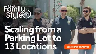 Three Generations of Family Business with San Pedro Fish Market [Family Style S2 E1]