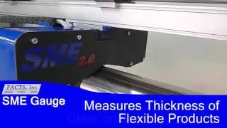 SME Thickness Scanning Gauge from FACTS Inc.