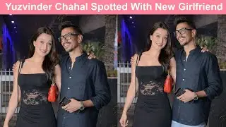 After Breakup with Rj Mahavesh Yuzvinder Chahal Spotted with New Girlfriend