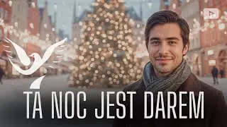 Ta noc jest darem | Boże Narodzenie - spełniona obietnica | Chwała Panu