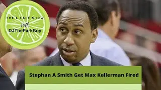 Stephan A Smith Get Max Kellerman Fired | The L.I.M.E Show With DJTheParkBoy