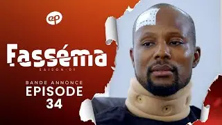 FASS&Eacute;MA - Saison 1 - Episode 34 : Bande Annonce
