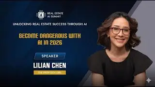 Meet Lilian Chen at Real Estate AI Summit on Feb 6, 2026