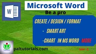 HOW TO CREATE I DESIGN I FORMAT SMART ART I CHART IN MS WORD I MICROSOFT WORD I DAY -6