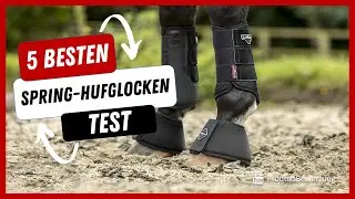 Die besten Spring Hufglocken Test (2022)