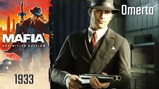 Ep. 8: OMERTA (Stealth) / MAFIA Definitive Edition / [4K] Longplay No Commentary