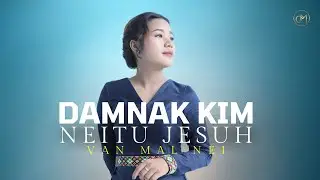 Van Mal Nei - Damnak Kim Neitu Jesuh // Pathian Hla Thar 2025 // Official Music Video