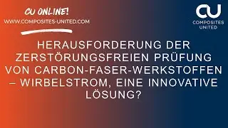 Zerst&ouml;rungsfreien Pr&uuml;fung von Carbon-Faser-Werkstoffen &ndash; Wirbelstrom, eine innovative L&ouml;sung?