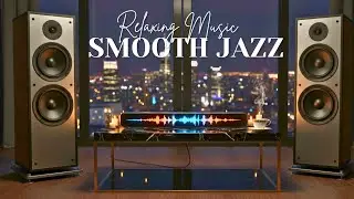Smooth Jazz & Soulful R&B Grooves Cozy Cafe Ambience – Relax & Focus