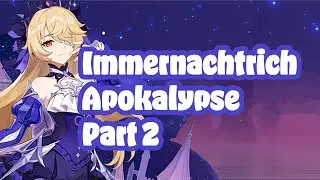 [V2.8 Event] Immernachtreich Apokalypse Part 2 | 3 Chest +1 Phantasmal Conch & Quest Walkthrough