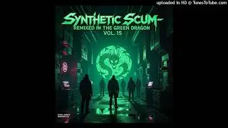 Synthetic Scum-12 New Mask (IBMHN Remix)
