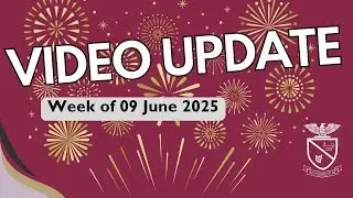 Weekly Video News - Week of 09 June 2025