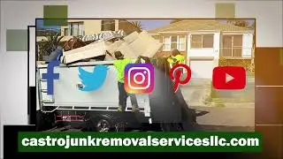 Castro Junk Removal Services LLC