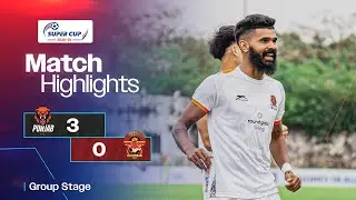 Match Highlights | AIFF Super Cup 2025-26 | Group Stage | Punjab FC 3-0 Gokulam Kerala FC