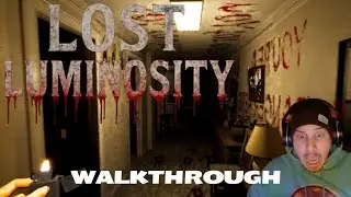 Mother I'm Home..  (Lost Luminosity) Playthrough