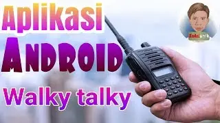Aplikasi walky talky android