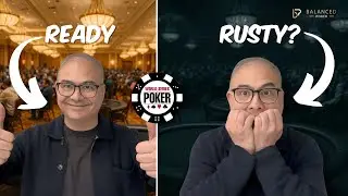 WSOP 2025 Prep: How to Show Up Ready, Not Rusty | Balanced Poker Mailbag