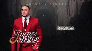 Anthony Santos   DESNUDA audio oficial
