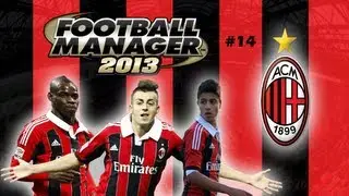 Football Manager 2013 Let's Play - A.C. Milan Story #14 - New Skin and Tactic (3D Gameplay)