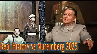 Real History vs &ldquo;Nuremberg 2025&rdquo;  What the Movie Gets Wrong