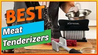 ✅ Best Meat Tenderizers &ndash; Top 10 Reviewed!